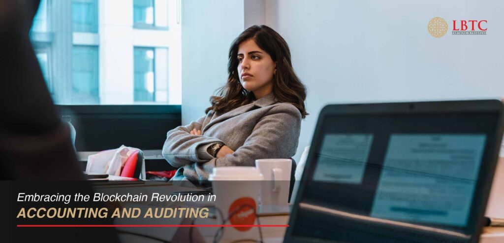 Embracing the Blockchain Revolution in Accounting and Auditing