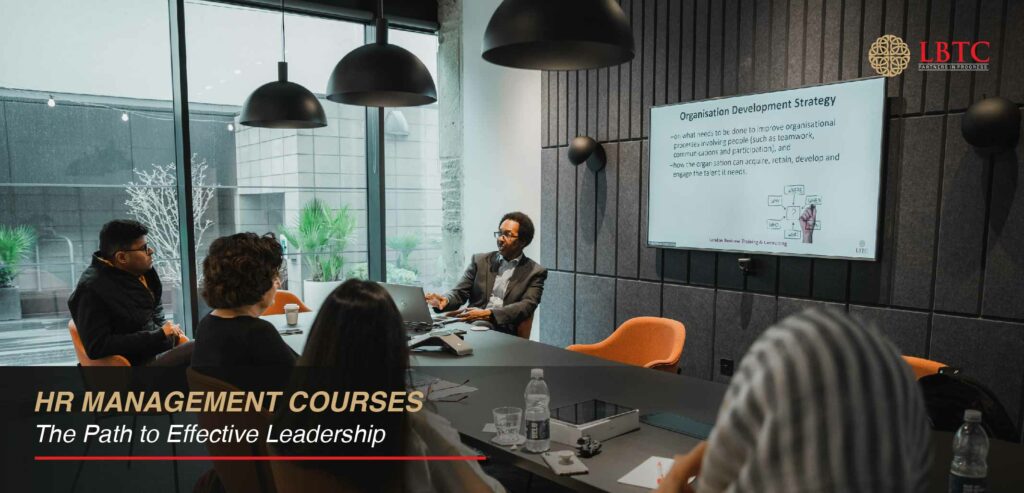 HR Management Courses: The Path to Effective Leadership