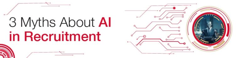 Three Big Myths Concerning AI in Recruitment :( Infographic)