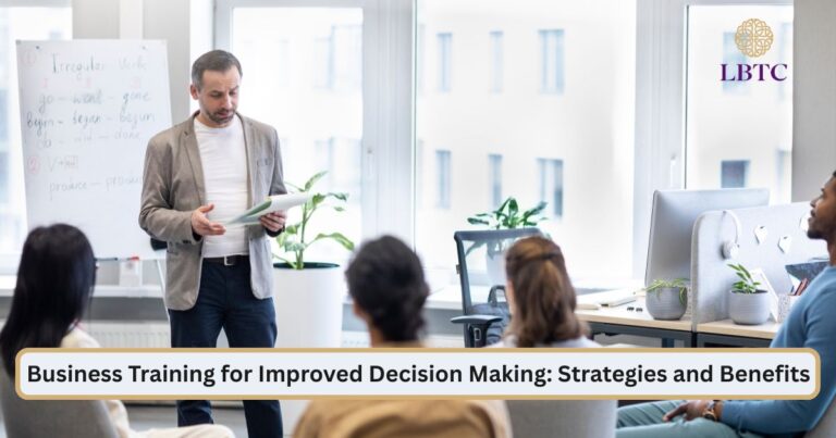 Business Training for Improved Decision Making: Strategies and Benefits.