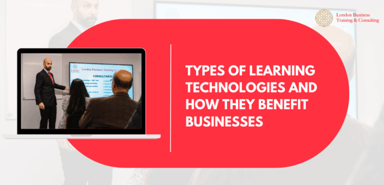 The Different Kinds of Learning Technologies and How They Help Businesses