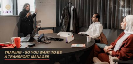 Training – So You Want to Be a Transport Manager.