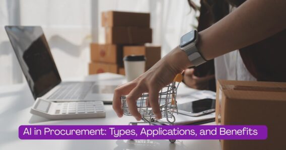 How AI Is Transforming Procurement: Applications, Benefits and Skills